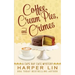 Coffee, Cream Pies, and Crimes