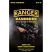Ranger Handbook: The Official U.S. Army Ranger Handbook Sh21-76, Revised August 2010