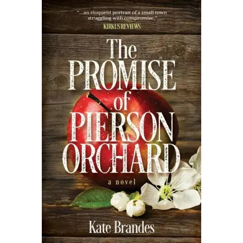 The Promise of Pierson Orchard