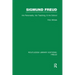 Sigmund Freud (RLE: Freud): His Personality, his Teaching and his School