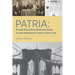 Patria: Puerto Rican Revolutionary Exiles in Late Nineteenth Century New York