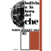 Bolivia a la Hora del Che