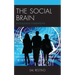 The Social Brain: Sociological Foundations