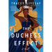 The Duchess Effect