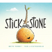 Stick and Stone Board Book