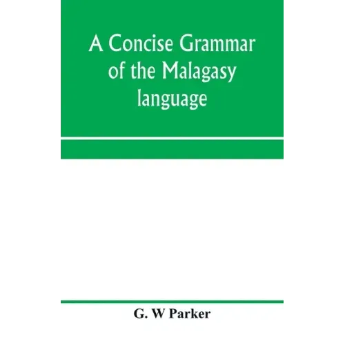 A concise grammar of the Malagasy language