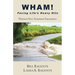 WHAM! Facing Life's Heavy Hits