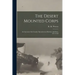 The Desert Mounted Corps: An Account of the Cavalry Operations in Palestine and Syria, 1917-1918