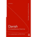 Danish: A Comprehensive Grammar