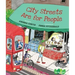 City Streets Are for People