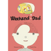Weekend Dad