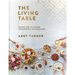 The Living Table: Recipes and Devotions for Everyday Get-Togethers