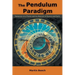 The Pendulum Paradigm: Variations on a Theme and the Measure of Heaven and Earth