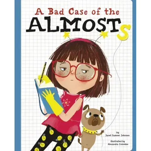 A Bad Case of the Almosts