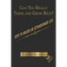 Can You Really Think and Grow Rich?: Keys to Unlock an Extraordinary Life