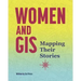 Women and GIS: Mapping Their Stories