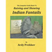 The Complete Guide Book To Raising and Showing Indian Fantails