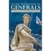 In the Footsteps of Generals: A Travel Guide to the Battlefields of France