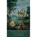 The Divine Messenger: Appearances of the Son of God in the Old Testament
