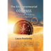 The Entrepreneurial Compass: A Guide to Joy, Prosperity and a Life in Balance