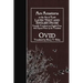 Ars Amatoria, or the Art of Love: Latin Text and English Prose