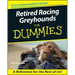 Retired Racing Greyhounds for Dummies