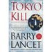 Tokyo Kill: A Jim Brodie Thriller