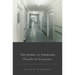 The Hands of Strangers: Poems from the Nursing Home