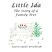 Little Ida: The Story of a Family Tree