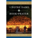 The Notre Dame Book of Prayer