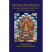 Holy Women of Great Perfection: Thirty Signs and Meanings of Ultimate Nature in the Ancient Tibet