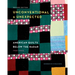 Unconventional & Unexpected, 2nd Edition: American Quilts Below the Radar, 1950-2000