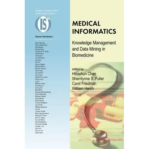 Medical Informatics: Knowledge Management and Data Mining in Biomedicine