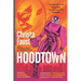 Hoodtown: Expanded Second Edition