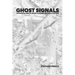 Ghost Signals: The Shadowlands Of British Analogue Television 1968-1995
