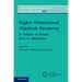 Higher Dimensional Algebraic Geometry