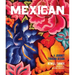 Mexican: A Journey Through Design
