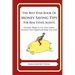 The Best Ever Book of Money Saving Tips for Real Estate Agents: Creative Ways to Cut Your Costs, Conserve Your Capital And Keep Your Cash