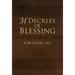 31 Decrees of Blessing for Your Life