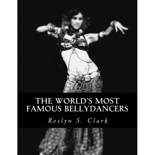 The World's Most Famous Bellydancers