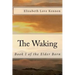 The Waking: Book 1 of the Elder Born