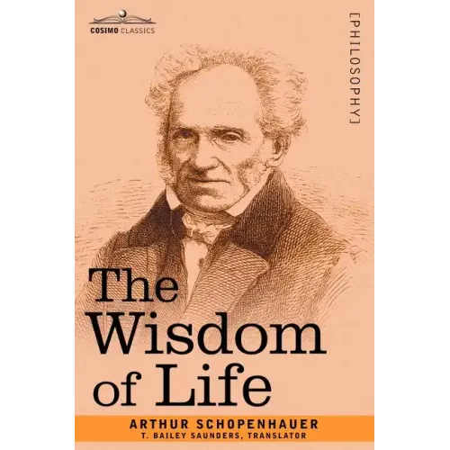 The Wisdom of Life