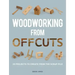 Woodworking from Offcuts