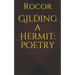 Gilding a Hermit