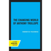 The Changing World of Anthony Trollope