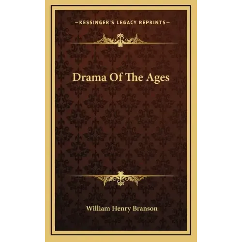 Drama Of The Ages