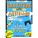 Gratitude With Attitude - The 1 Minute Gratitude Journal For Kids Ages 10-15: Prompted Daily Questions to Empower Young Kids Through Gratitude Activit