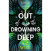 Out of the Drowning Deep
