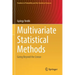 Multivariate Statistical Methods: Going Beyond the Linear
