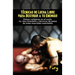 Técnicas de Lucha Libre para Destruir a tu Enemigo: Peleas callejeras en el suelo, Jiu Jitsu brasileño y técnicas de pelea de artes marciales mezclada